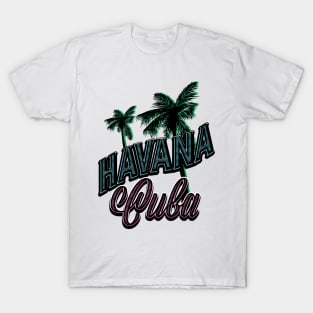 Havana Cuba T-Shirt